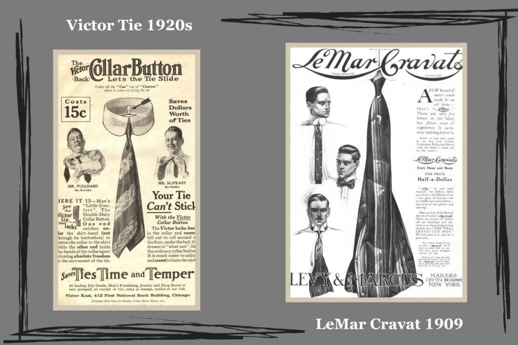LeMar cravat 1909 advertisement 
victor collar button tie ad 1920s